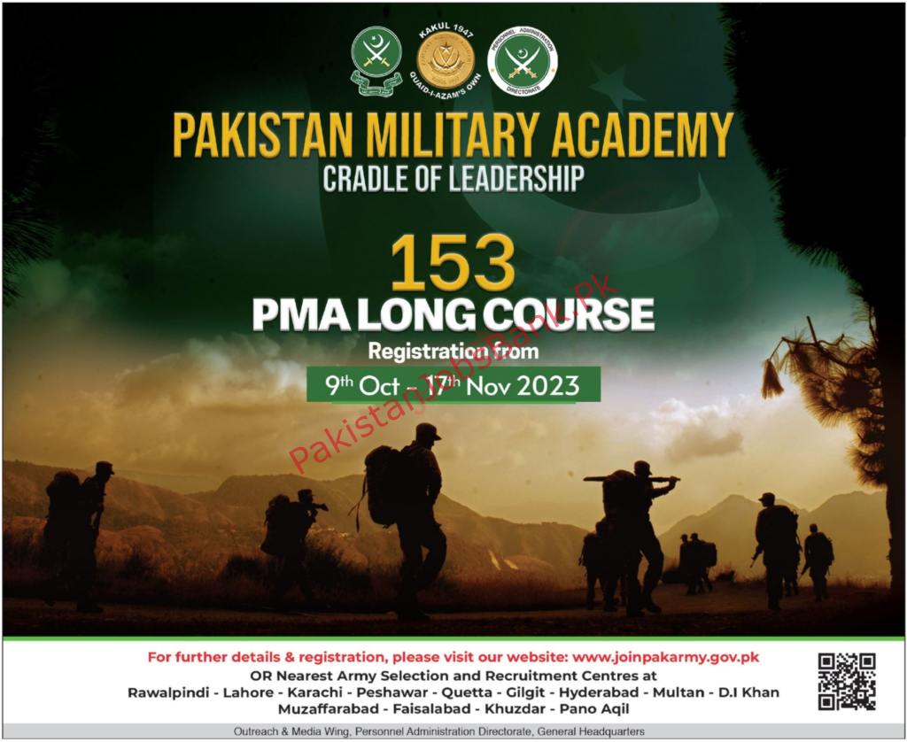 Government Jobs in Pakistan Today – Pakistan Military Academy PMA 153 Longs Course Jobs 2023 – joinpakarmy.gov.pk